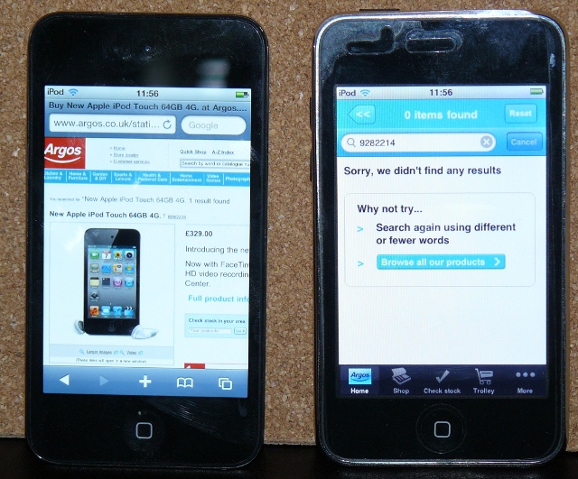 Photo of two iPod Touches, one viewing the Argos web site in Mobile Safari, the other running the Argos iPhone application.  The latter claims that the iPod Touch 4G product code is not known